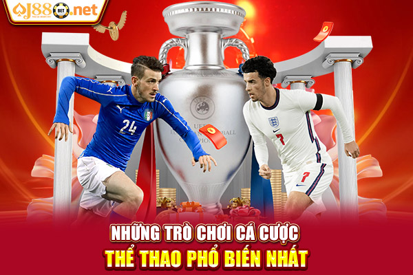 Những trò chơi cá cược thể thao phổ biến nhất